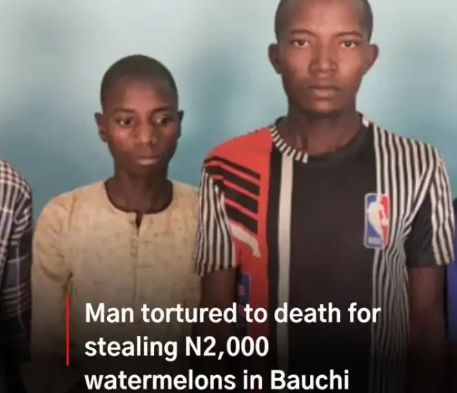 Man tortured to de@th for stealing 2,000 naira worth of watermelons