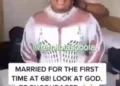 Trending video of Nigerian Lady who gets married for the first time at 68 (Video)